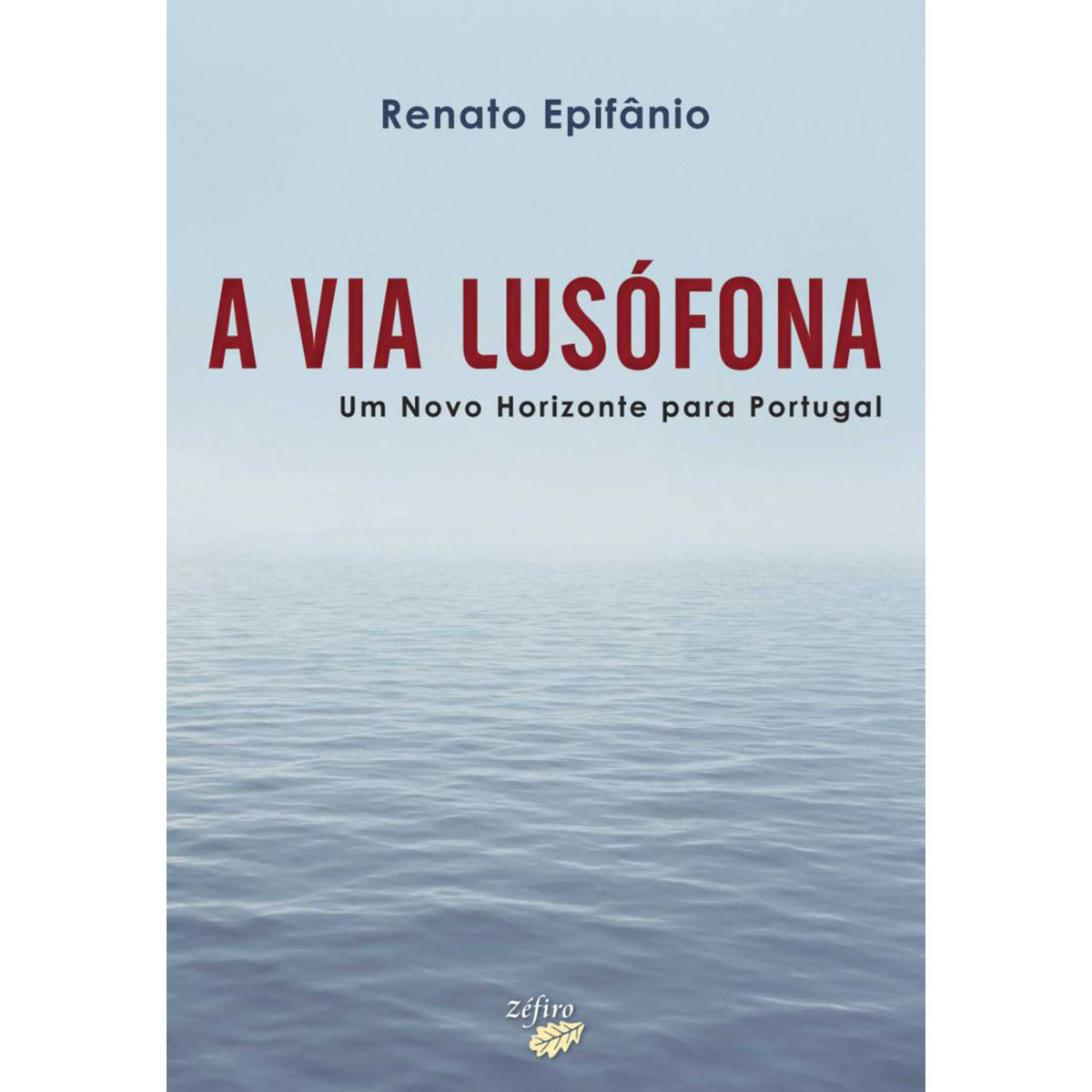 A Via Lusófona A Via Lusófona