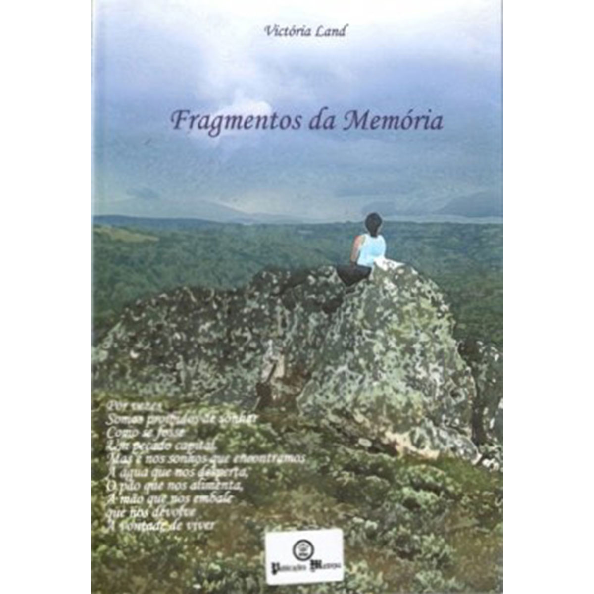 Fragmentos da Memória Fragmentos da Memória