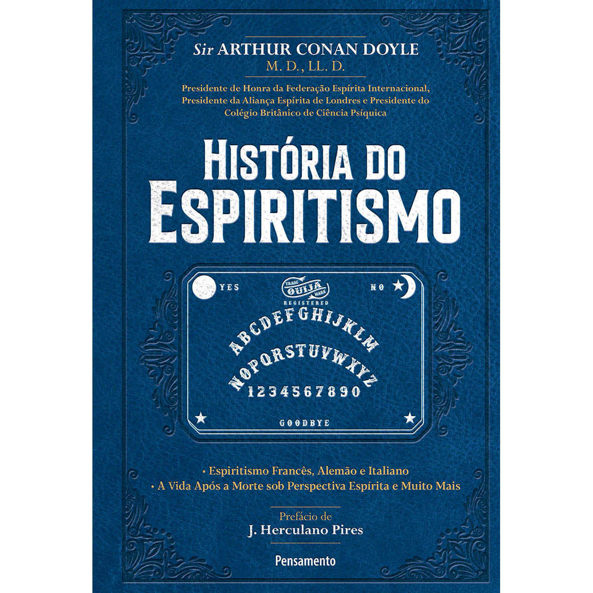 História do Espiritismo História do Espiritismo