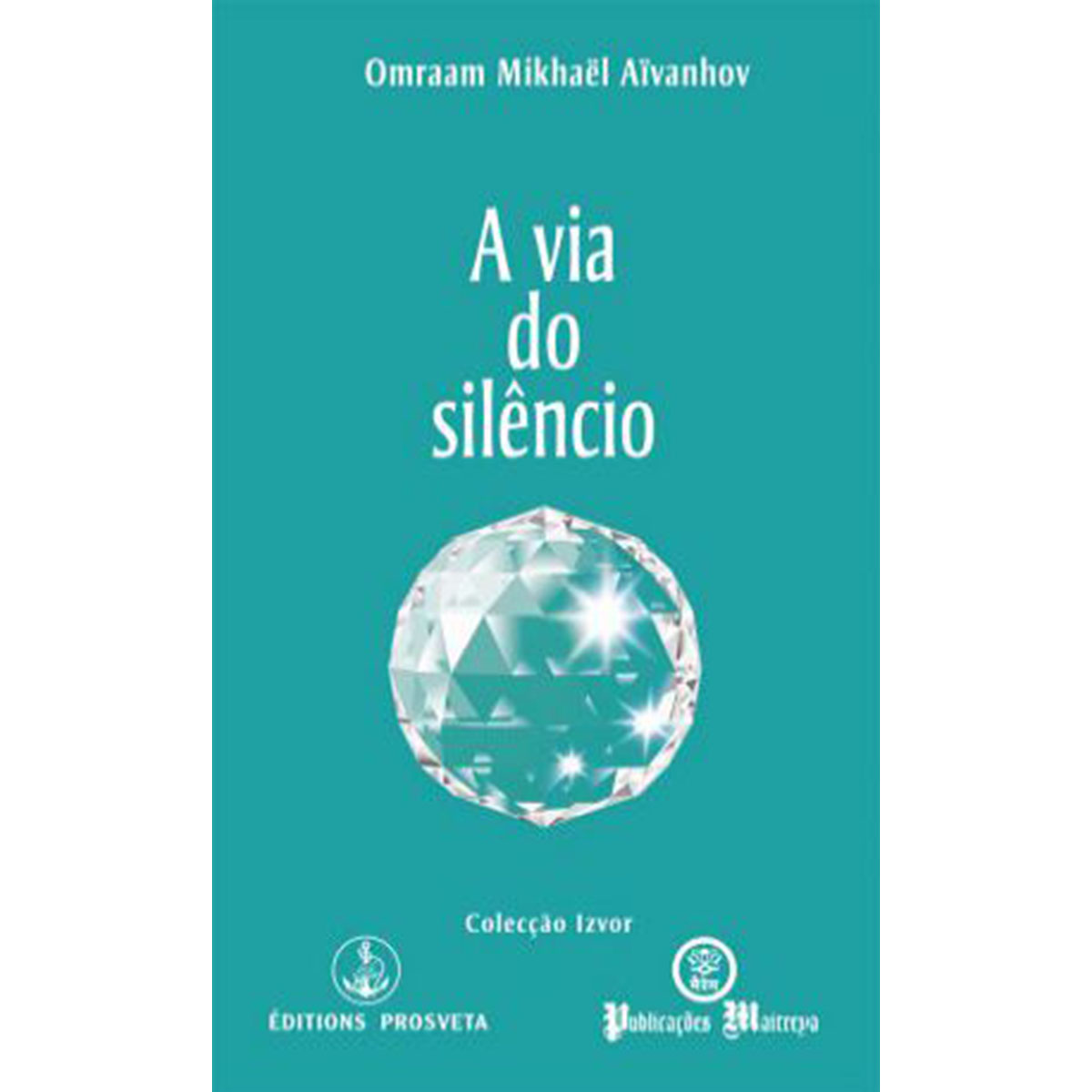 A Via do Silêncio A Via do Silêncio