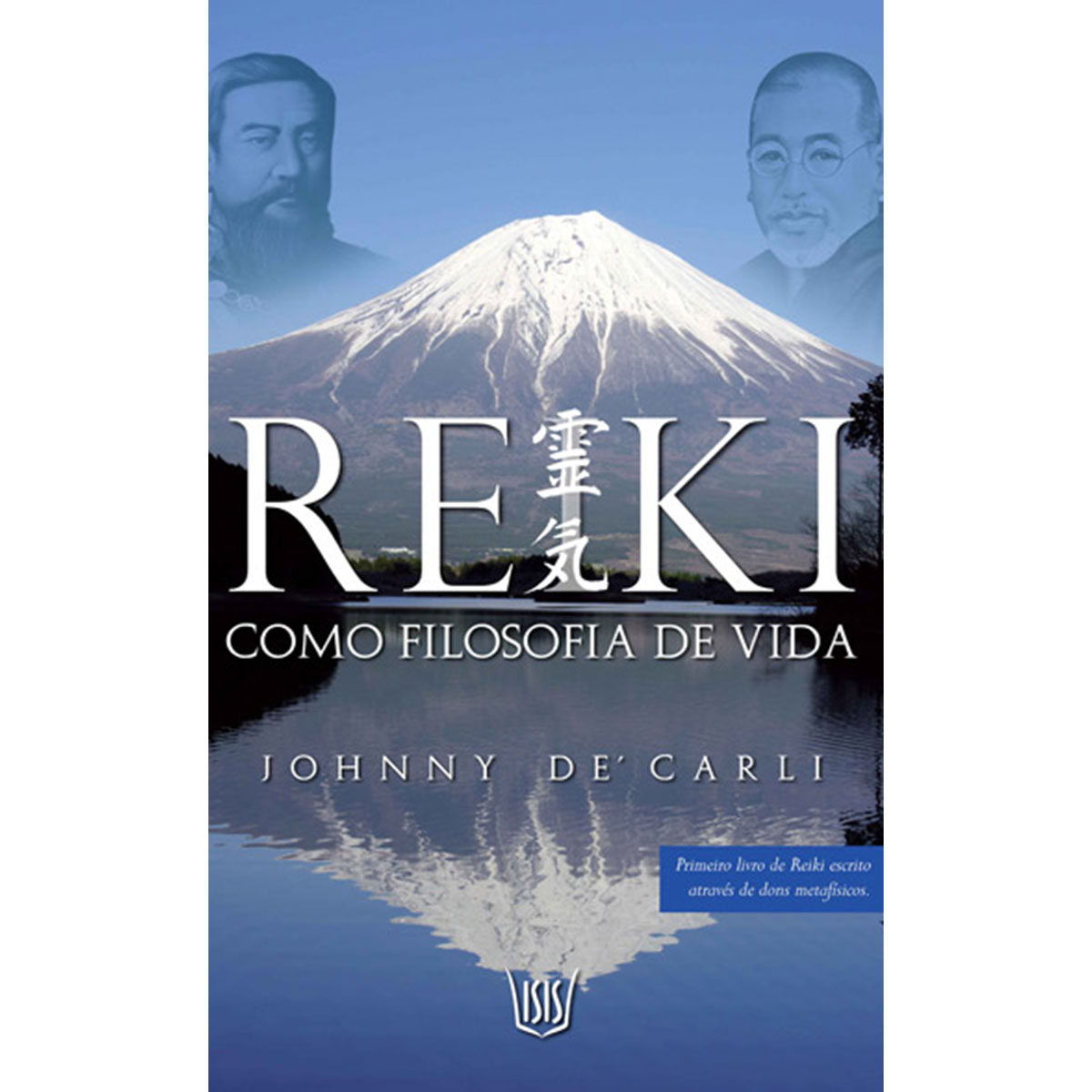 Reiki - Como Filosofia de Vida Reiki - Como Filosofia de Vida