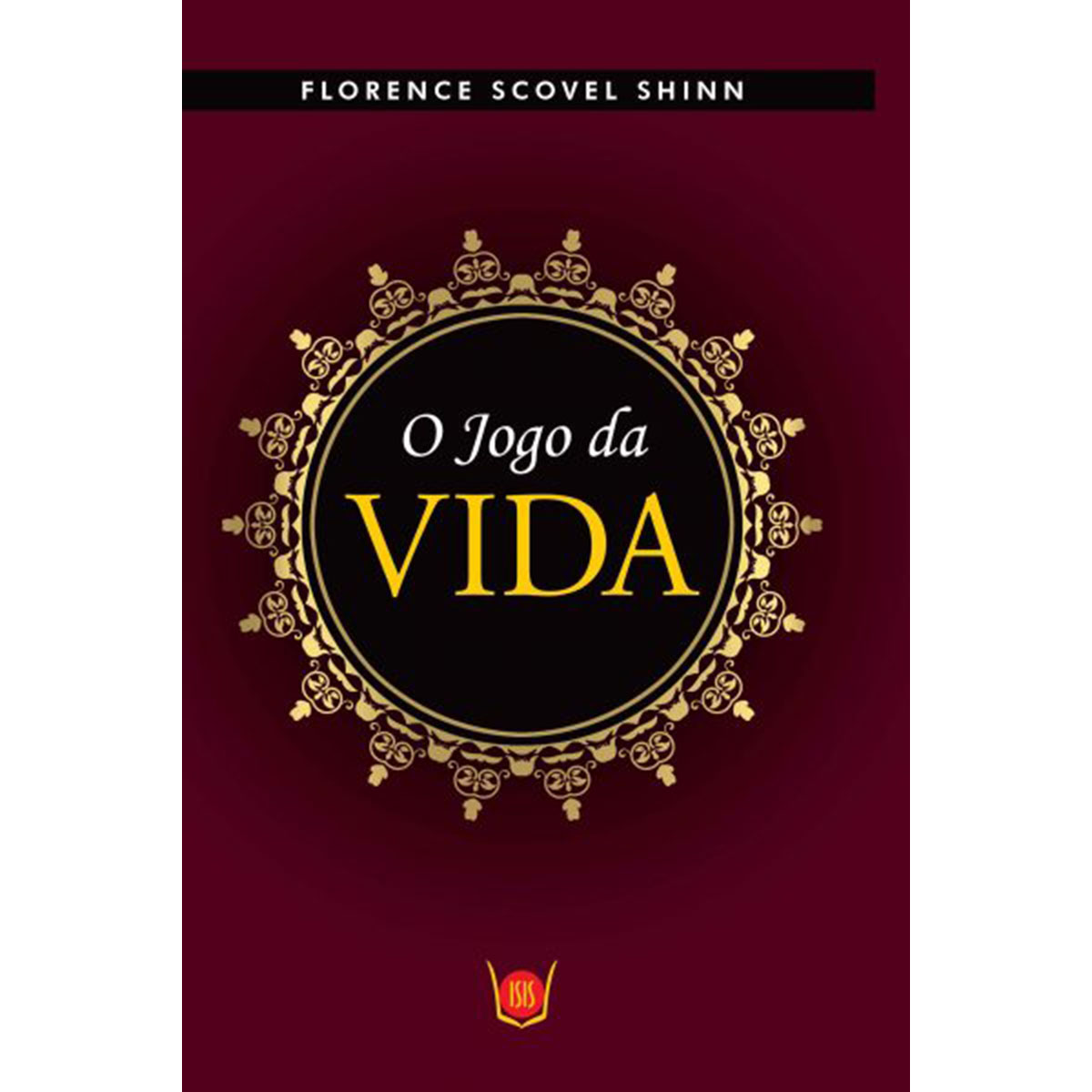 O Jogo da Vida O Jogo da Vida