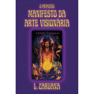 O Primeiro Manifesto da Arte Visionária