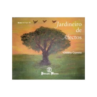 Ecos de Fogo - Jardineiro de Afectos