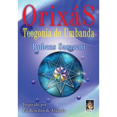 Orixás - Teogonia de Umbanda