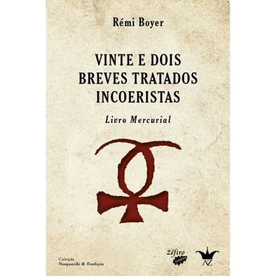 Vinte e Dois Breves Tratados Incoeristas
