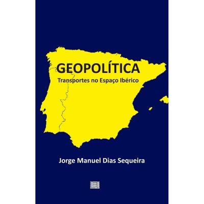 Geopolítica - Transportes no Espaço Ibérico