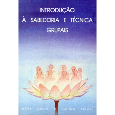 Introdução à Sabedoria e Técnicas Grupais
