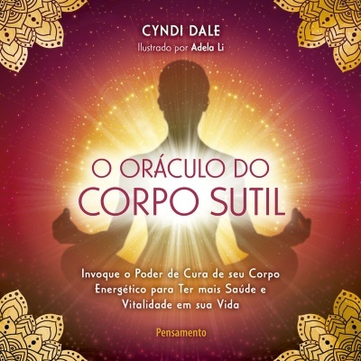 O Oráculo do Corpo Sutil