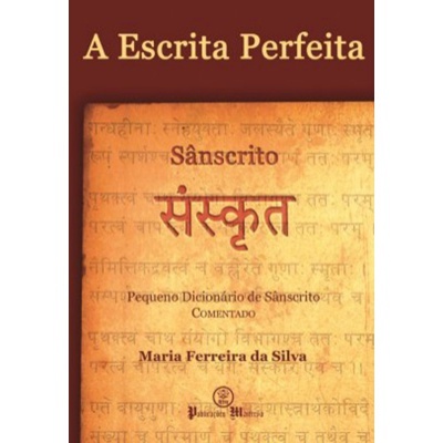 A Escrita Perfeita - Sânscrito