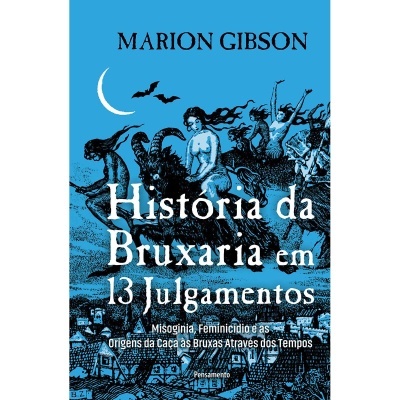 História da Bruxaria em 13 Julgamentos