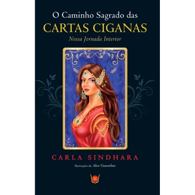 O Caminho Sagrado das Cartas Ciganas