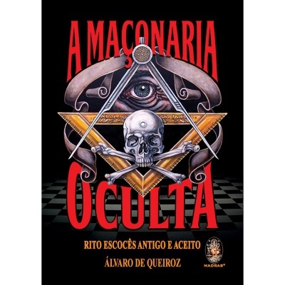A Maçonaria Oculta