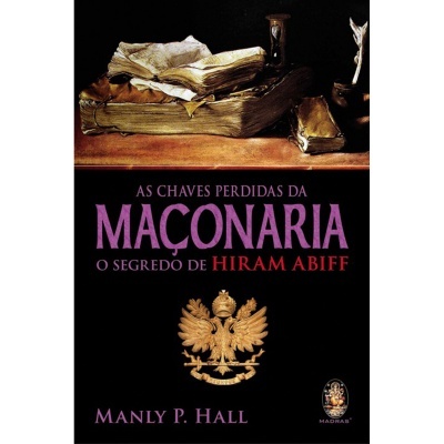 As Chaves Perdidas da Maçonaria