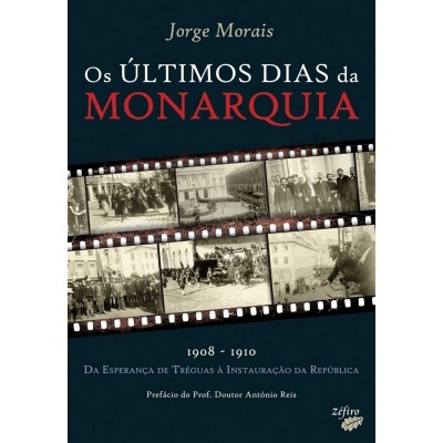 Os Últimos Dias da Monarquia