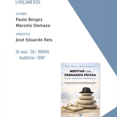 Lançamento de "Meditar com Fernando Pessoa" na Biblioteca Nacional em Lisboa a 26 Março