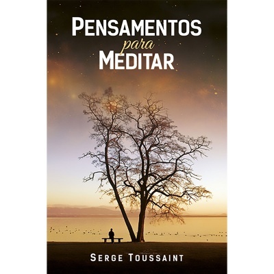 Pensamentos para Meditar