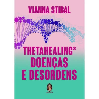 Thetahealing - Doenças e Desordens
