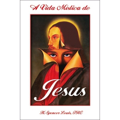 A Vida Mística de Jesus