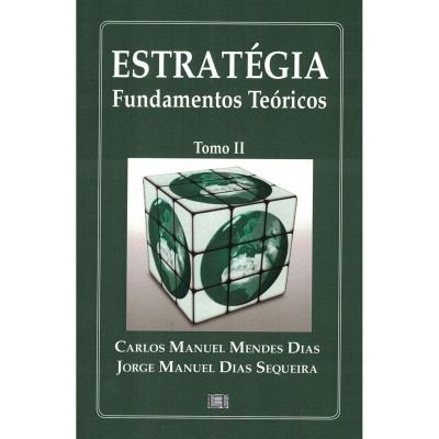 Estratégia - Fundamentos Teóricos - Tomo II