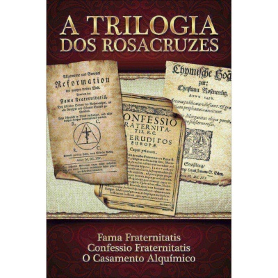 A Trilogia dos Rosacruzes