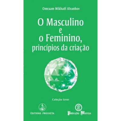 O Masculino e o Feminino
