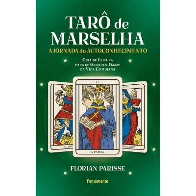Tarô de Marselha - A Jornada do Autoconhecimento - Livro 3