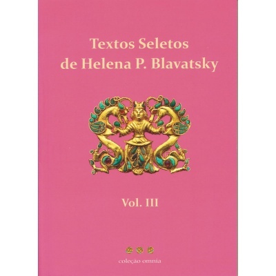 Textos Seletos de Helena Blavatsky - Vol. III