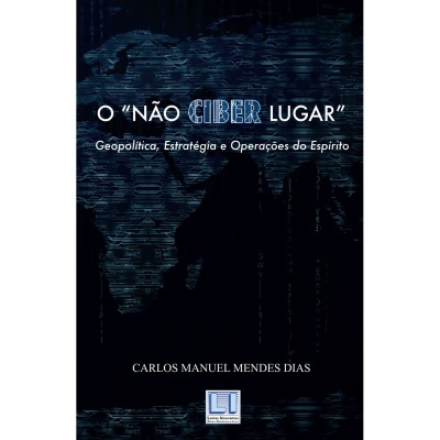 O "Não Ciber Lugar"