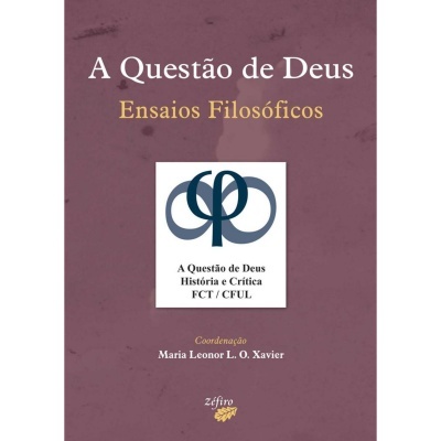 A Questão de Deus - Ensaios Filosóficos