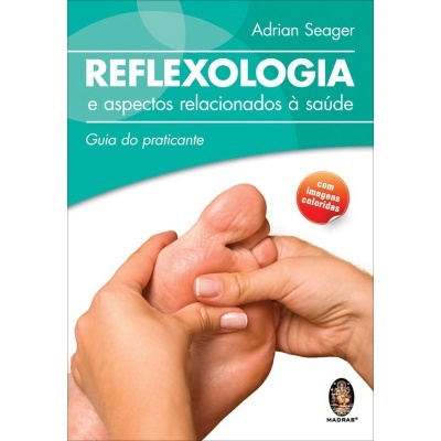 Reflexologia e Aspectos Relacionados à Saúde