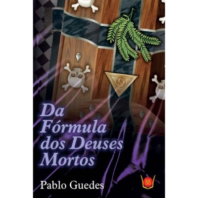 Da Fórmula dos Deuses Mortos