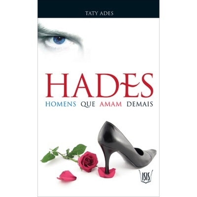 Hades - Homens que Amam Demais