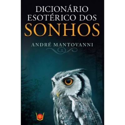 Dicionário Esotérico dos Sonhos