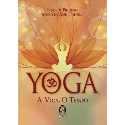 Yoga - A Vida, o Tempo
