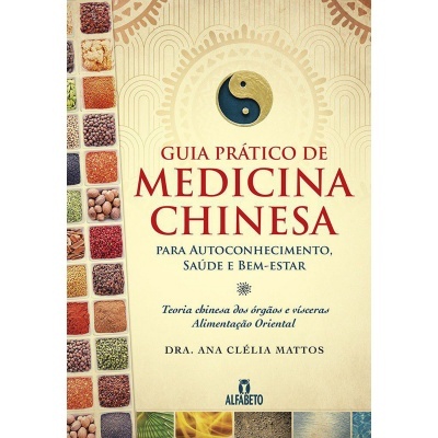 Guia Prático de Medicina Chinesa