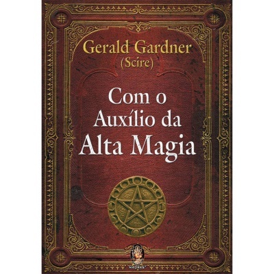 Com o Auxílio da Alta Magia