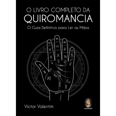 O Livro Completo da Quiromancia