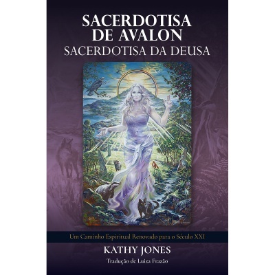 Sacerdotisa de Avalon, Sacerdotisa da Deusa