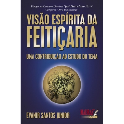 Visão Espírita da Feitiçaria
