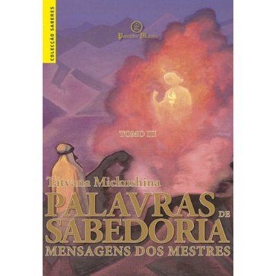 Palavras de Sabedoria - Tomo III