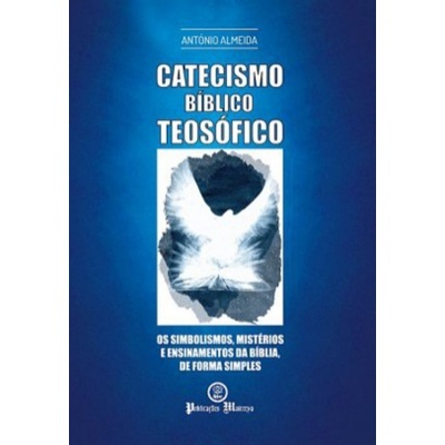 Catecismo Bíblico Teosófico