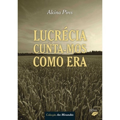 Lucrécia Cunta-mos como Era