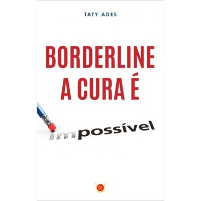 Borderline - A Cura é Possível
