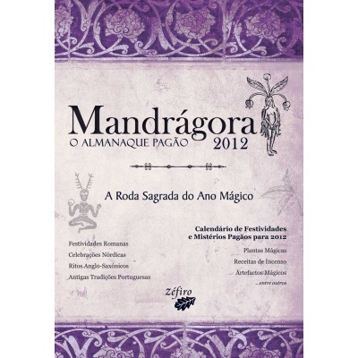 Mandrágora - O Almanaque Pagão 2012