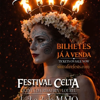 Sintra Fire Fests | Beltane | Festival Celta - 1-3 Maio