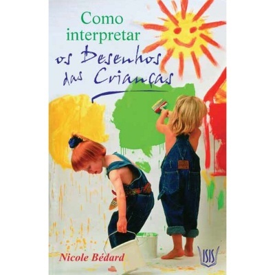 Como Interpretar os Desenhos das Crianças