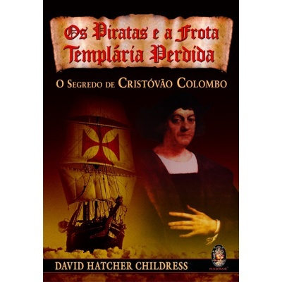 Os Piratas e a Frota Templária Perdida