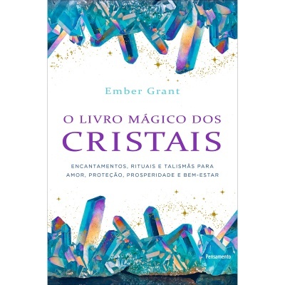 O Livro Mágico dos Cristais
