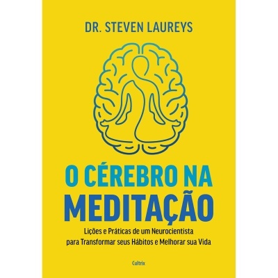 O Cérebro na Meditação